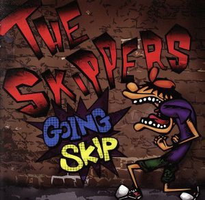 【中古】 ＧＯＩＮＧ　ＳＫＩＰ／ＴＨＥ　ＳＫＩＰＰＥＲＳ