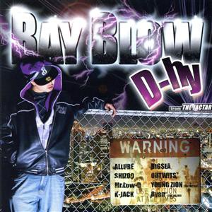 【中古】 ＢＡＹ　ＢＬＯＷ／Ｄ−ｈｙ