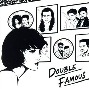 【中古】 ＤＯＵＢＬＥ　ＦＡＭＯＵＳ／Ｄｏｕｂｌｅ　Ｆａｍｏｕｓ