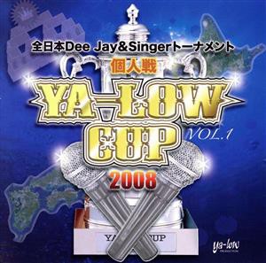 【中古】 全日本Ｄｅｅ　Ｊａｙ＆Ｓｉｎｇｅｒトーナメント　ＹＡ−ＬＯＷ　ＣＵＰ　２００８／（オムニバス）