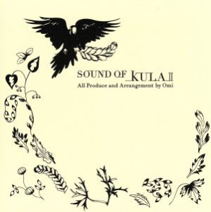 【中古】 ＳＯＵＮＤ　ＯＦ　ＫＵＬＡＩＩ／ＯＭＩ