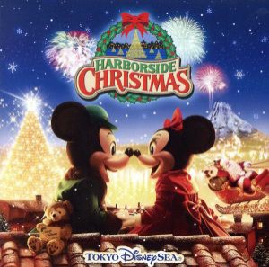 【中古】 東京ディズニーシー　ハーバーサイド・クリスマス　２００８／（ディズニー）