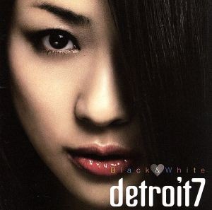 【中古】 ブラック＆ホワイト／ｄｅｔｒｏｉｔ７