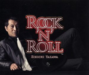 【中古】 ＲＯＣＫ’Ｎ’ＲＯＬＬ／矢沢永吉