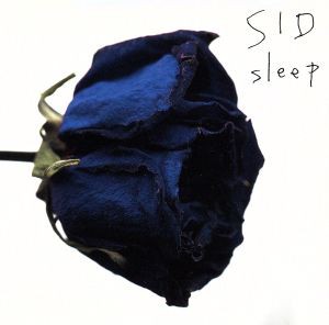 【中古】 ｓｌｅｅｐ／シド