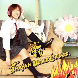 【中古】 ＪＵＲＩＡＮ　ＢＥＡＴ　ＣＲＩＳＩＳ／ＪＵＲＩＡＮ　ＢＥＡＴ　ＣＲＩＳＩＳ