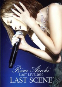 【中古】 ＬＡＳＴ　ＬＩＶＥ　ＤＶＤ　ＲＩＮＡ　ＡＩＵＣＨＩ　ＬＡＳＴ　ＬＩＶＥ　２０１０　−ＬＡＳＴ　ＳＣＥＮＥ−／愛内里菜