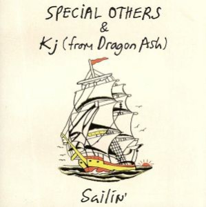 【中古】 Ｓａｉｌｉｎ’／ＳＰＥＣＩＡＬ　ＯＴＨＥＲＳ　＆　Ｋｊ（ｆｒｏｍ　Ｄｒａｇｏｎ　Ａｓｈ）