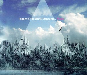 【中古】 Ｐｒａｙｓ／Ｆｕｇｅｎｎ　＆　Ｔｈｅ　Ｗｈｉｔｅ　Ｅｌｅｐｈａｎｔｓ