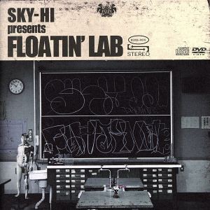 【中古】 ＦＬＯＡＴＩＮ’ＬＡＢ（限定盤）（ＤＶＤ付）／ＳＫＹ−ＨＩ　ｐｒｅｓｅｎｔｓ　ＦＬＯＡＴＩＮ’　ＬＡＢ（ＡＡＡ）