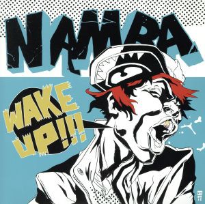 【中古】 ＷＡＫＥ　ＵＰ！！！／難波章浩