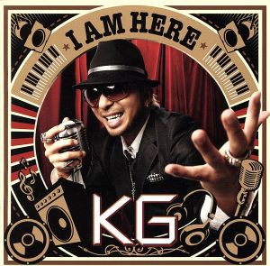 【中古】 Ｉ　ＡＭ　ＨＥＲＥ／ＫＧ