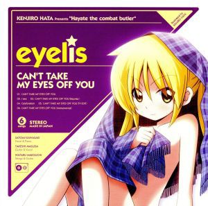 【中古】 ハヤテのごとく！：ＣＡＮ’Ｔ　ＴＡＫＥ　ＭＹ　ＥＹＥＳ　ＯＦＦ　ＹＯＵ／ｅｙｅｌｉｓ