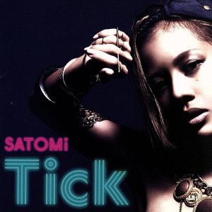 【中古】 Ｔｉｃｋ／ＳＡＴＯＭｉ