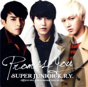 【中古】 Ｐｒｏｍｉｓｅ　Ｙｏｕ（ＤＶＤ付）／ＳＵＰＥＲ　ＪＵＮＩＯＲ−Ｋ．Ｒ．Ｙ．