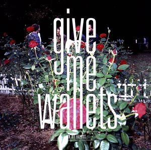 【中古】 Ｉｎ　Ｍｙ　Ｄｒｅａｍｓ／ｇｉｖｅ　ｍｅ　ｗａｌｌｅｔｓ