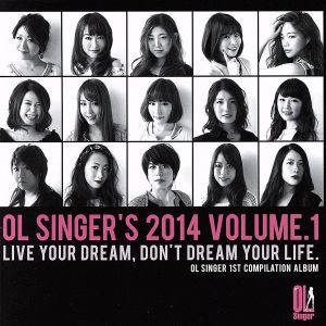 【中古】 ＯＬ　Ｓｉｎｇｅｒ’ｓ　２０１４　ｖｏｌｕｍｅ．１／（オムニバス）,Ｐｈｉｌｉａ,佐野恵,金子仁実,Ｋｅｉ,大竹美佳子,遥香,