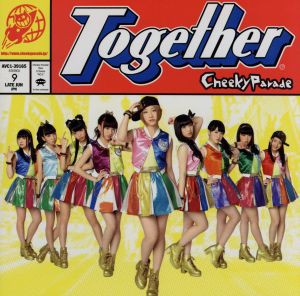 【中古】 Ｔｏｇｅｔｈｅｒ（イベント会場・ｍｕ−ｍｏショップ限定）／Ｃｈｅｅｋｙ　Ｐａｒａｄｅ