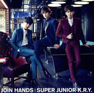 【中古】 ＪＯＩＮ　ＨＡＮＤＳ（ＤＶＤ付）／ＳＵＰＥＲ　ＪＵＮＩＯＲ−Ｋ．Ｒ．Ｙ．