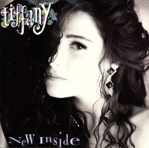 【中古】 【輸入盤】Ｎｅｗ　Ｉｎｓｉｄｅ／ティファニー