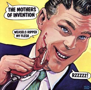 【中古】 【輸入盤】Ｗｅａｓｅｌｓ　Ｒｉｐｐｅｄ　Ｍｙ　Ｆｌｅｓｈ／フランク・ザッパ＆ザ・マザーズ・オブ・インヴェンション