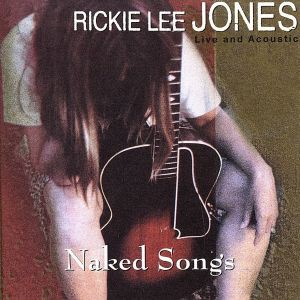 【中古】 【輸入盤】Ｎａｋｅｄ　Ｓｏｎｇｓ／リッキー・リー・ジョーンズ