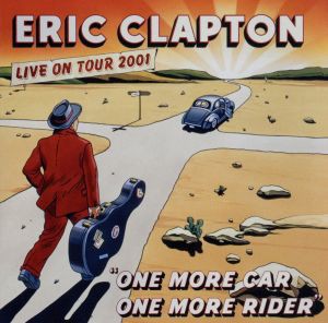 【中古】 【輸入盤】Ｏｎｅ　Ｍｏｒｅ　Ｃａｒ　Ｏｎｅ　Ｍｏｒｅ　Ｒｉｄｅｒ／エリック・クラプトン