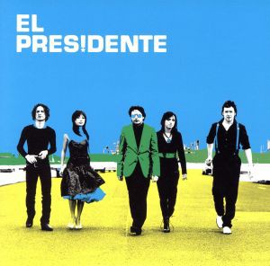 【中古】 【輸入盤】Ｅｌ　Ｐｒｅｓｉｄｅｎｔｅ／エル・プレジデンテ