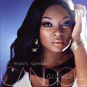 【中古】 【輸入盤】Ｍｕｓｉｃ　Ｓｐｅａｋｓ／ＣａｎｄｉｃｅＧｌｏｖｅｒ