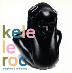 【中古】 【輸入盤】Ｅｖｅｒｙｂｏｄｙ’ｓ　Ｓｏｍｅｂｏｄｙ／ＫｅｌｅＬｅＲｏｃ