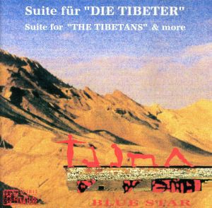 【中古】 【輸入盤】Ｓｕｉｔｅ　Ｆｕｅｒ　Ｄｉｅ　Ｔｉｂｅｔｅｒ／ザ・ブルー・スターズ