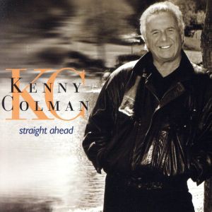 【中古】 【輸入盤】Ｓｔｒａｉｇｈｔ　Ａｈｅａｄ／ＫｅｎｎｙＣｏｌｍａｎ