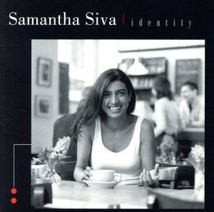 【中古】 【輸入盤】Ｉｄｅｎｔｉｔｙ／ＳａｍａｎｔｈａＳｉｖａ