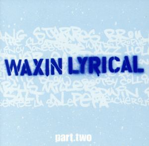 【中古】 【輸入盤】Ｗａｘｉｎ’　Ｌｙｒｉｃａｌ　Ｐｔ．２／ＧｒｅｇＥｄｗａｒｄｓ