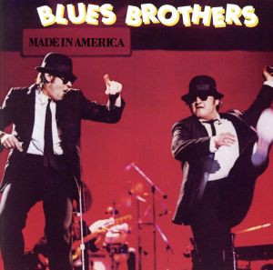 【中古】 【輸入盤】Ｍａｄｅ　ｉｎ　Ａｍｅｒｉｃａ／ブルース・ブラザーズ