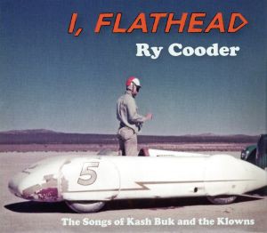 【中古】 【輸入盤】Ｉ　Ｆｌａｔｈｅａｄ／ライ・クーダー