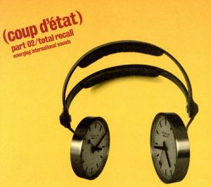 【中古】 【輸入盤】Ｃｏｕｐ　Ｄ’Ｅｔａｔ　２：　Ｔｏｔａｌ　Ｒｅｃａｌｌ／（オムニバス）