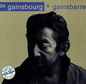 【中古】 【輸入盤】Ｄｅ　Ｇａｉｎｓｂｏｕｒｇ　ａ　Ｇａｉｎｓｂａｒｒｅ　１／セルジュ・ゲンスブール