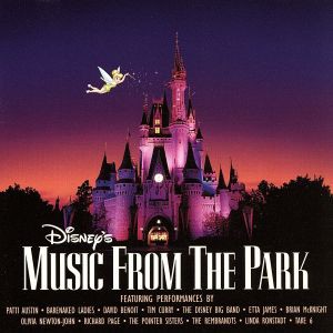 【中古】 【輸入盤】Ｄｉｓｎｅｙ’ｓ　Ｍｕｓｉｃ　Ｆｒｏｍ　Ｔｈｅ　Ｐａｒｋ／（オムニバス）