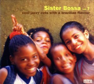 【中古】 【輸入盤】Ｓｉｓｔｅｒ　Ｂｏｓｓａ，　Ｖｏｌ．　７／（オムニバス）