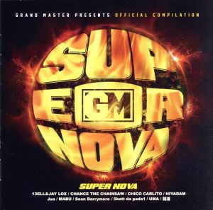 【中古】 ＳＵＰＥＲ　ＮＯＶＡ／（Ｖ．Ａ．）,龍道,ＵＭＡ,１３ＥＬＬ　＆　ＪＡＹ　ＬＯＸ,ＭＡＢＵ,ＣＨＡＮＣＥ　ＴＨＥ　ＣＨＡＩＮ