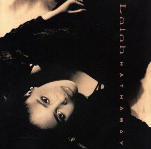 【中古】 【輸入盤】Ｌａｌａｈ　Ｈａｔｈａｗａｙ／レイラ・ハサウェイ