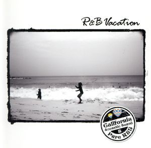 【中古】 Ｒ＆Ｂ　Ｖａｃａｔｉｏｎ／（オムニバス）