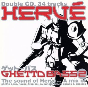 【中古】 【輸入盤】ＧＨＥＴＴＯ　ＢＡＳＳ２／Ｈｅｒｖｅ,（オムニバス）