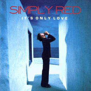 【中古】 【輸入盤】ＩＴ’Ｓ　ＯＮＬＹ　ＬＯＶＥ／シンプリー・レッド