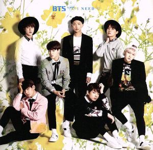 【中古】 Ｉ　ＮＥＥＤ　Ｕ（Ｊａｐａｎｅｓｅ　ｖｅｒ．）（防弾少年団ＳＨＯＰ盤）／ＢＴＳ