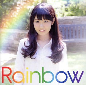 【中古】 Ｒａｉｎｂｏｗ（通常盤）／東山奈央