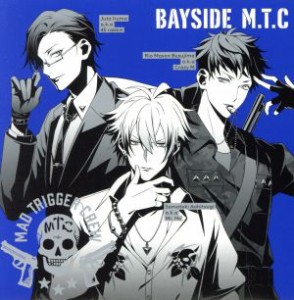 【中古】 ヒプノシスマイク：ＢＡＹＳＩＤＥ　Ｍ．Ｔ．Ｃ／ＭＡＤ　ＴＲＩＧＧＥＲ　ＣＲＥＷ（ヨコハマ・ディビジョン）