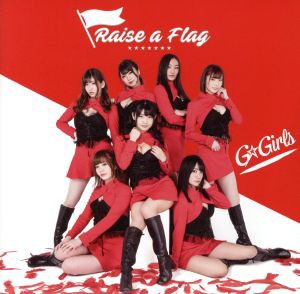 【中古】 Ｒａｉｓｅ　ａ　Ｆｌａｇ（Ｔｙｐｅ−Ａ）／Ｇ☆Ｇｉｒｌｓ