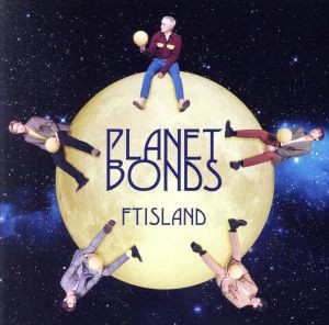 【中古】 ＰＬＡＮＥＴ　ＢＯＮＤＳ（通常盤）／ＦＴＩＳＬＡＮＤ